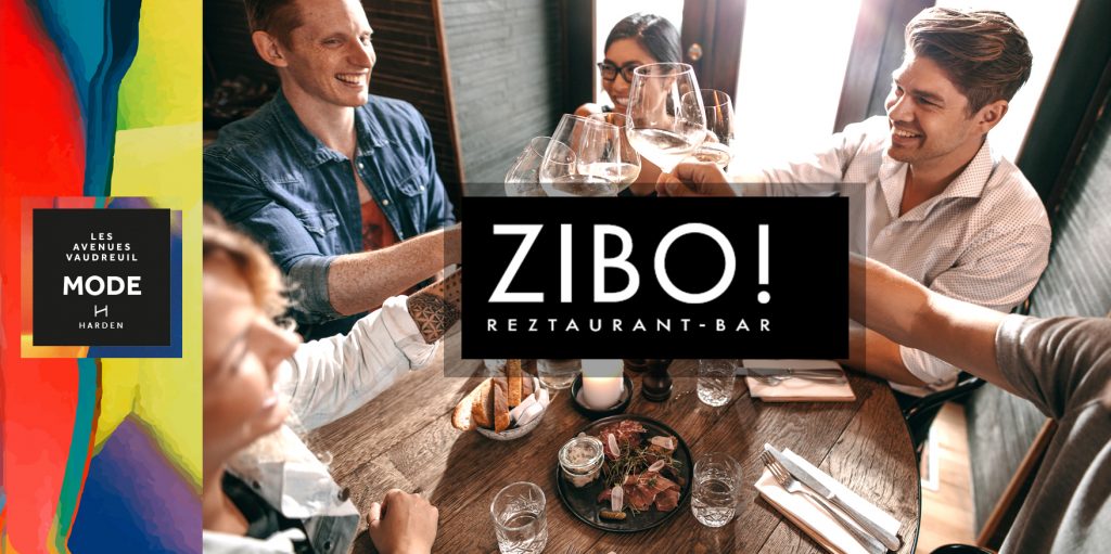 Le ZIBO! est maintenant ouvert!
