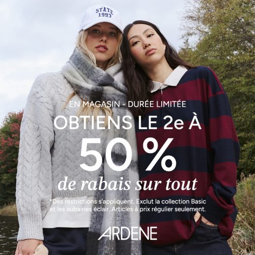 Obtiens le 2e à 50% de rabais!