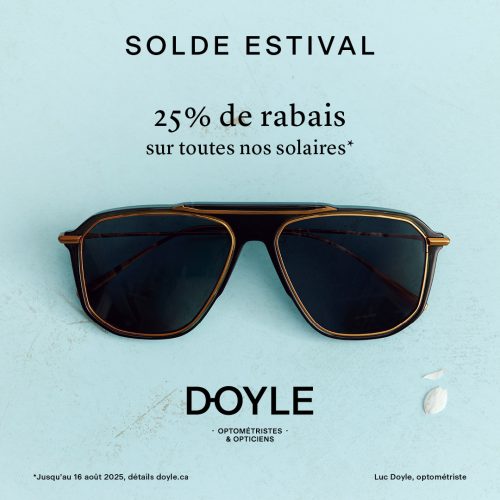 Le solde  estival de Doyle est de retour !