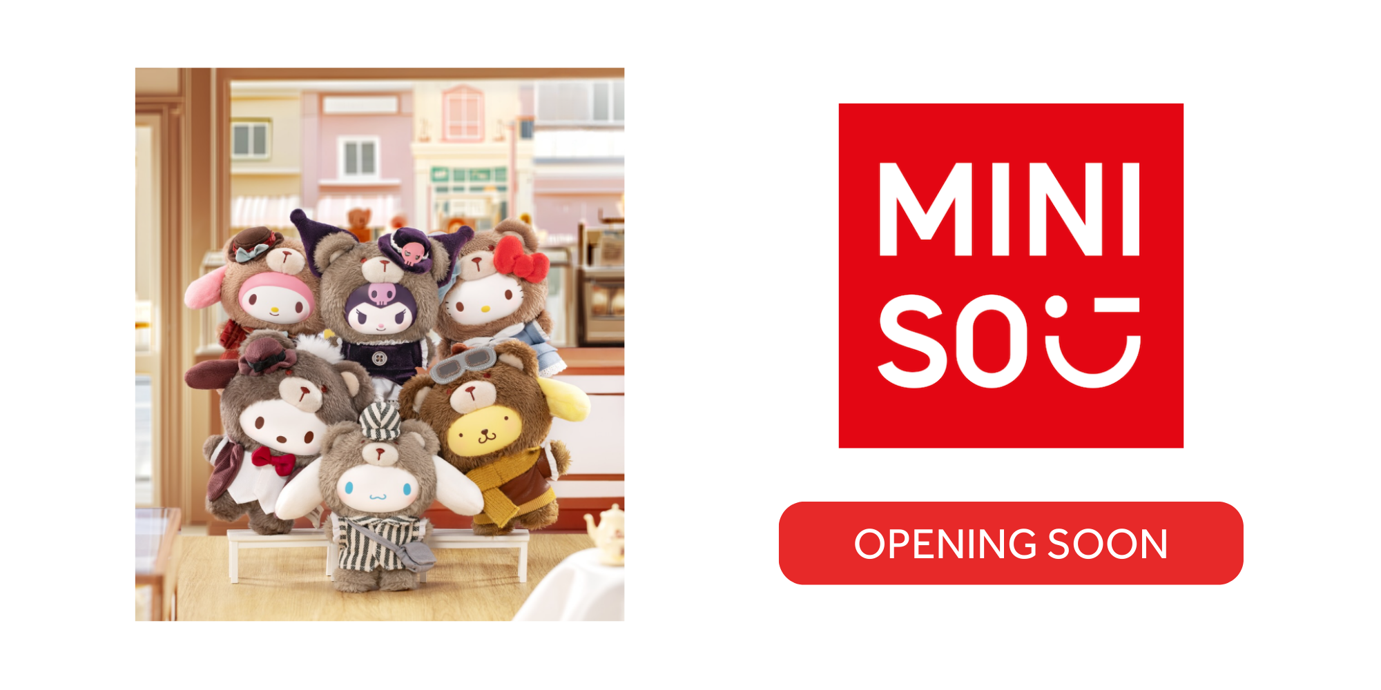 MINISO : Open Soon