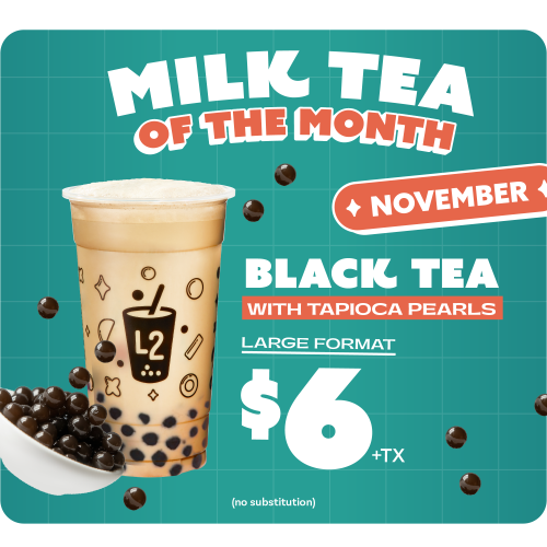 November milk tea of the month.