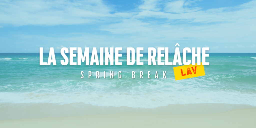 La semaine de relâche aux Avenues Vaudreuil