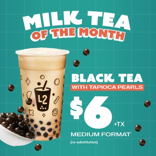 L2 MILK TEA OF THE MONTH 6$
